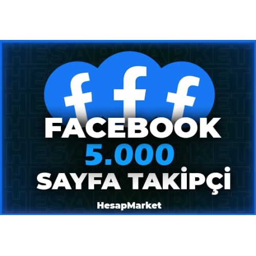  5000 ⭐ FACEBOOK ⭐ SAYFA TAKİPÇİ